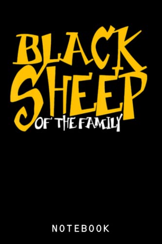 Black Sheep of the Family Journal Notebook - Cute Sheep-Themed Writing Notebook for Women & Kids | Perfect Sheep Lover Gift Idea for Birthday, Journaling, School & Creative Writing