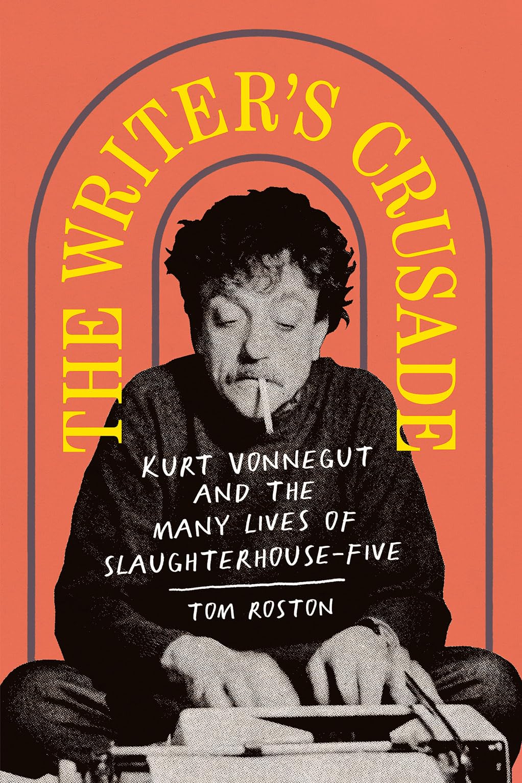 The Writer's Crusade: Kurt Vonnegut & Slaughterhouse-Five - Literary Analysis Book | Perfect for Book Clubs, English Majors & Vonnegut Fans