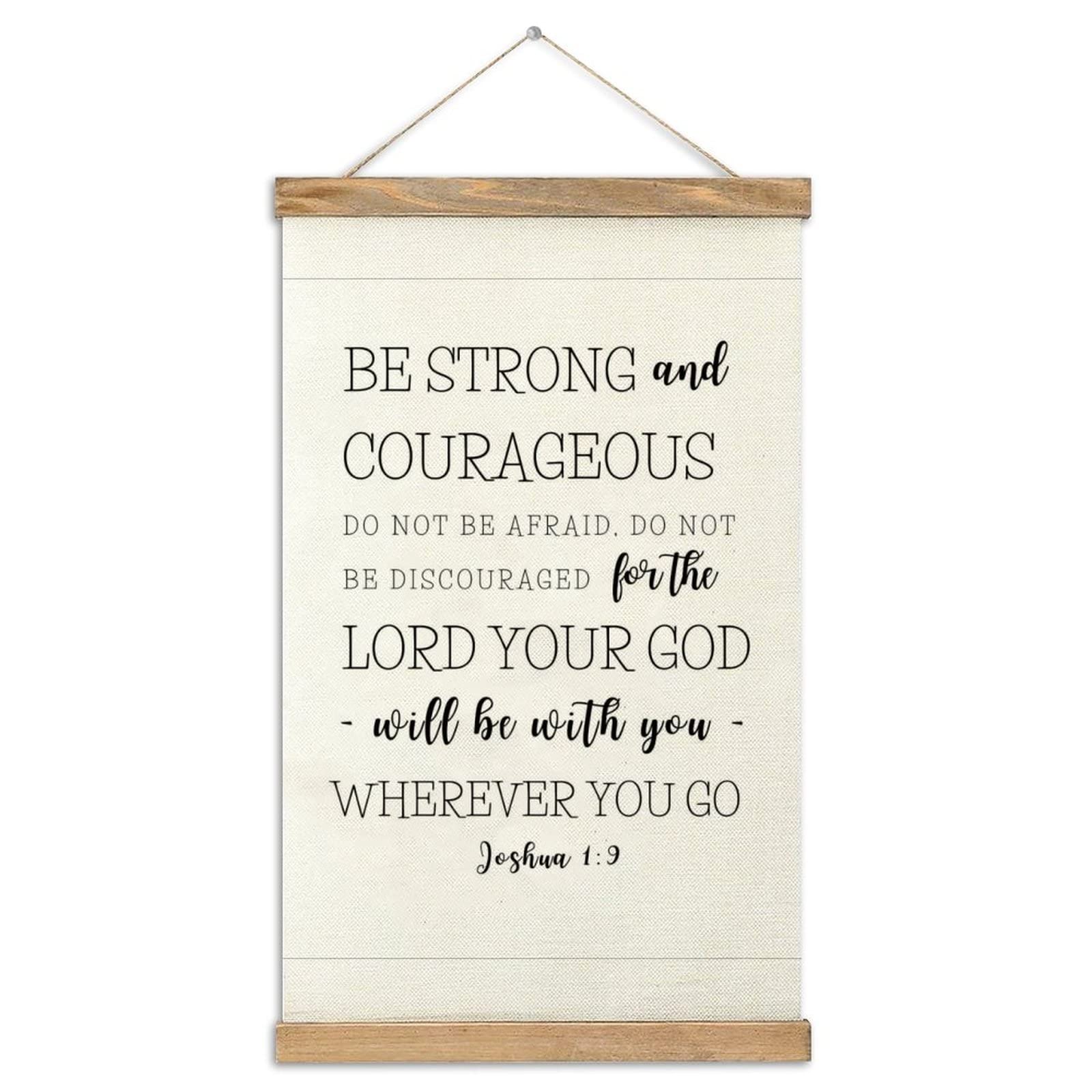 Strong and Courageous Quote Joshua 1:9 - Wooden Magnetic Poster Hanger Kit for Canvas Artwork (Teak Wood, 12 Inch) - Perfect for Home Decor, Office Wall Art, and Inspirational Gift Ideas