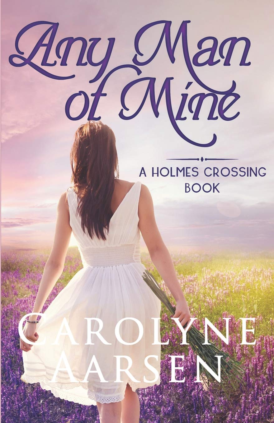 Any Man of Mine (Holmes Crossing) - Contemporary Christian Romance Novel for Women | Perfect for Book Clubs & Relaxing Evenings