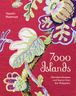 7000 Islands: Authentic Filipino Recipes & Heartwarming Stories - Perfect for Home Cooking & Cultural Exploration