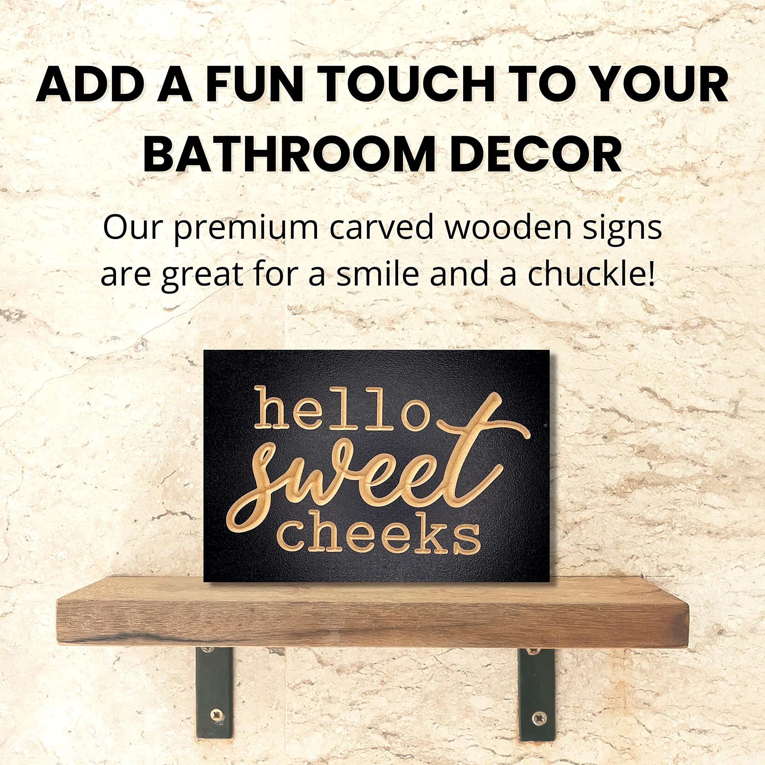 Hello Sweet Cheeks Bathroom Sign - 6x9 Inch Wooden Funny Half Bathroom Decor - Powder Room & Guest Bath Door Sign - Black Above Toilet Wall Art by True Stock Studios - Perfect for Farmhouse, Rustic & Modern Bathroom Decor Styles