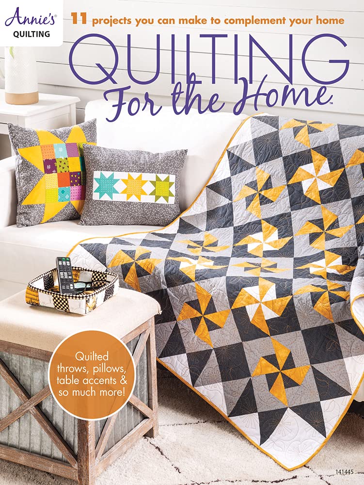 Annie's Quilting for Home Decor - DIY Quilt Kits & Patterns for Bedroom, Living Room & Nursery - Perfect for Cozy Home Styling