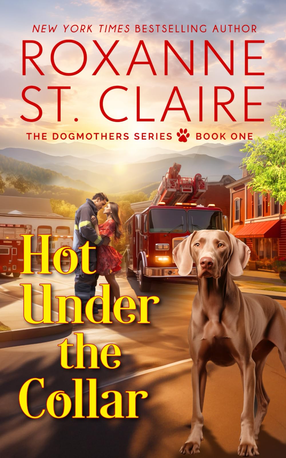 Hot Under the Collar (The Dogmothers) - Romantic Comedy Novel for Adults - Perfect for Beach Reading & Book Club Discussions