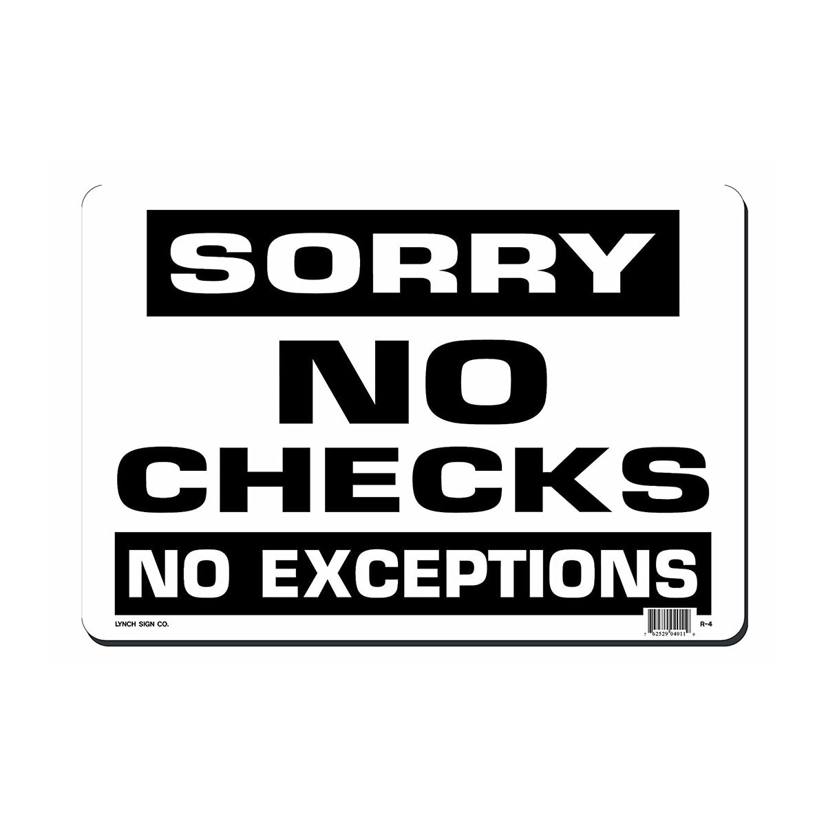 Sorry No Checks No Exceptions Sign - 14 x 10 Inches - Durable Business Sign for Retail Stores, Offices & Restaurants - Perfect for Cashiers & Customer Service Areas