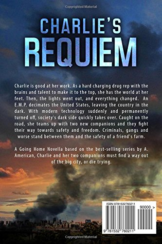 Charlie's Requiem: A Going Home Novella - Post-Apocalyptic Survival Fiction Book for Adults | Perfect for Dystopian Fiction Lovers & Prepper Enthusiasts
