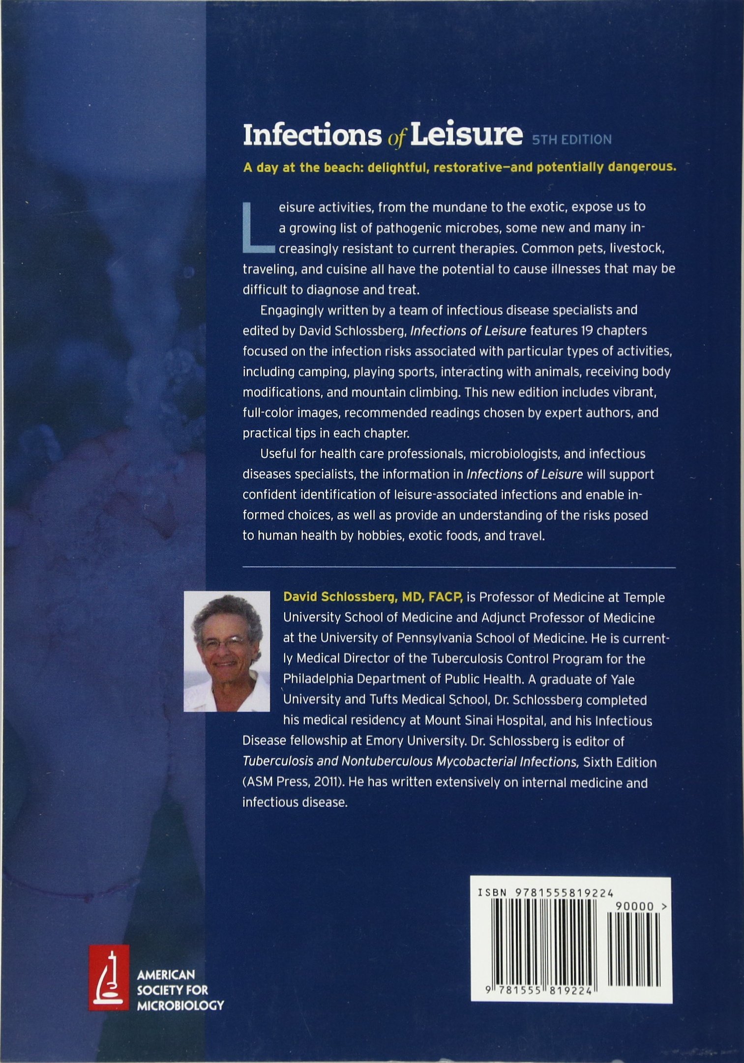 Infections of Leisure (ASM Books) - Understanding Recreational Illnesses for Travelers, Outdoor Enthusiasts & Healthcare Professionals