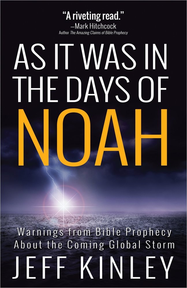 Bible Prophecy Warnings - Noah's Days & Global Storm - For Faith Study
