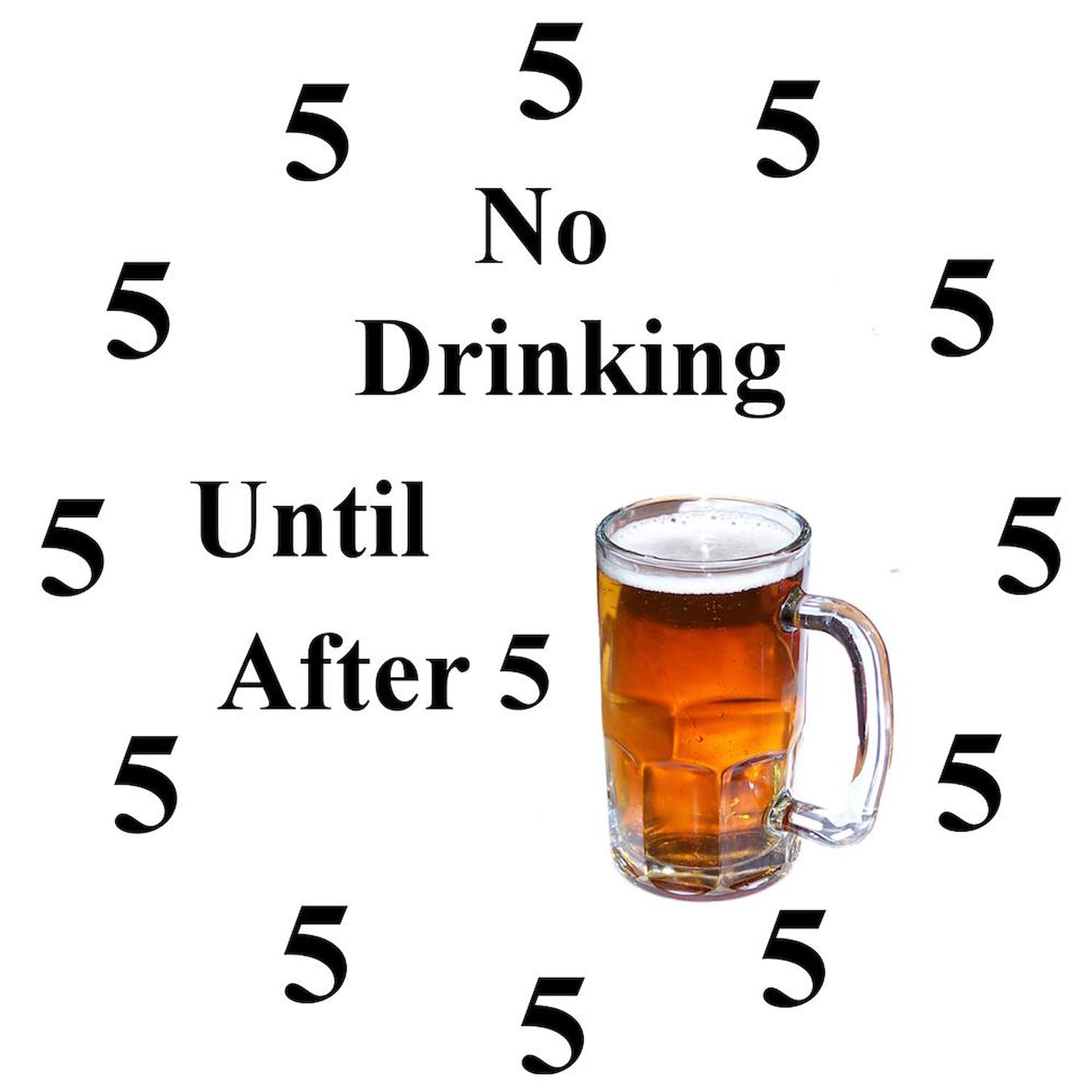 Funny No Drinking Until After Five 10-Inch Wall Clock - Perfect for Living Room, Kitchen, Office & Bar Decor | Humorous Gift for Cocktail Lovers & Happy Hour Enthusiasts