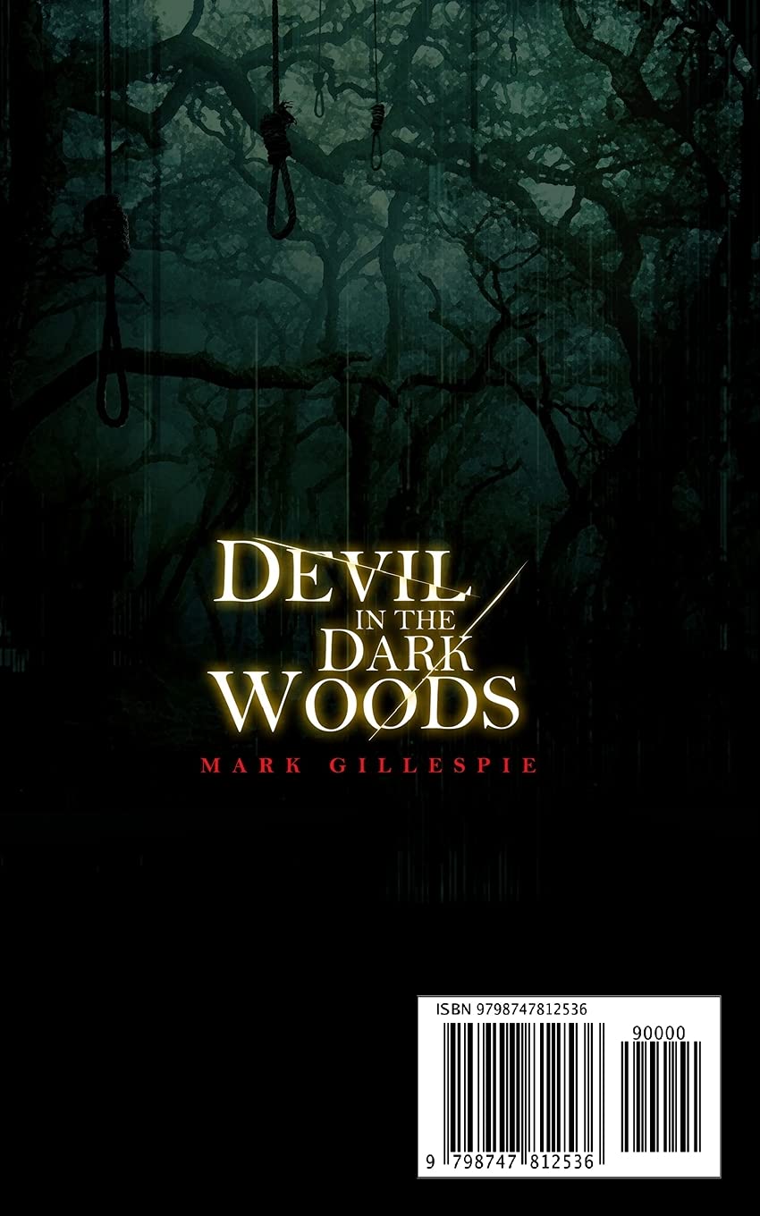 Devil in the Dark Woods - Thrilling Horror Novel | Scary Book for Adults | Perfect for Halloween Reading & Campfire Storytelling