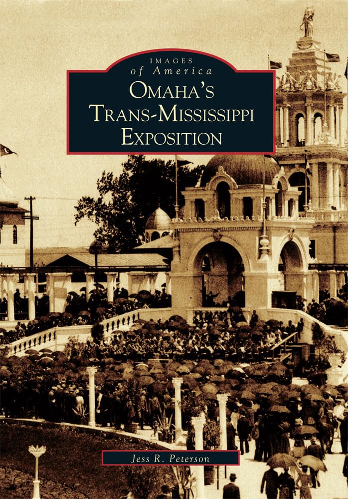 Omaha's Trans-Mississippi Exposition (NE) - Historical Photos & America's 1898 World's Fair | Vintage Postcards, Nebraska History & Collector's Items for History Buffs
