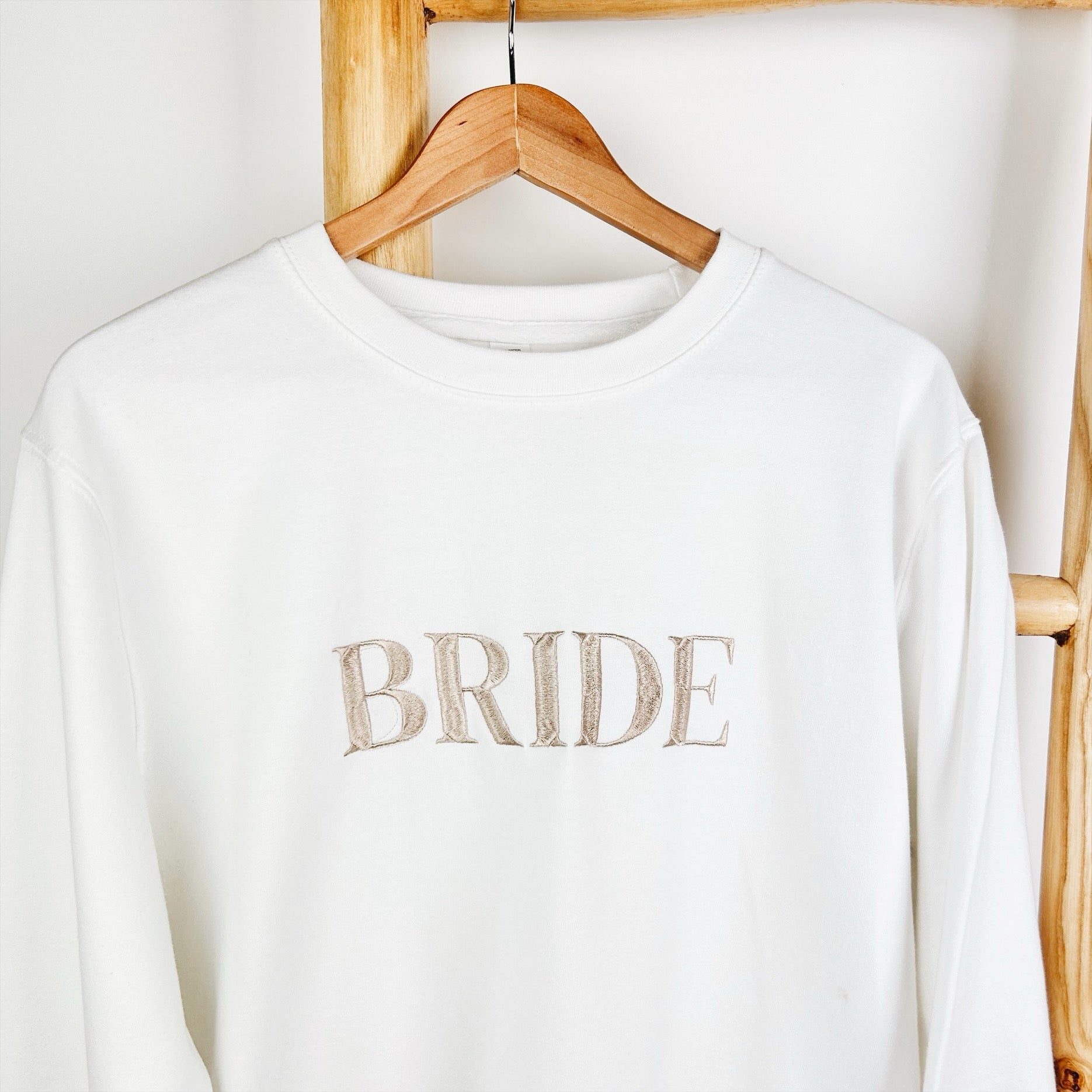 Champagne Embroidered Bride Women's Sweatshirt - Elegant Bridal Party Outfit for Wedding, Bachelorette & Bridal Shower