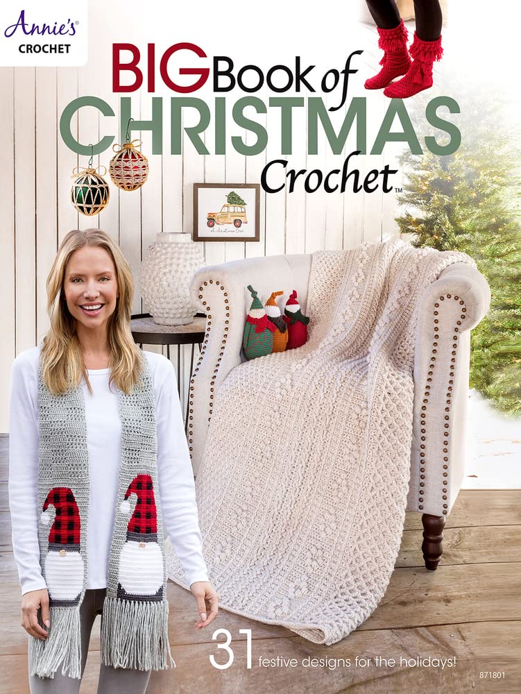Big Book of Christmas Crochet Patterns - 100+ Festive DIY Projects for Holiday Decorations, Gifts & Home Accessories | Perfect for Beginners & Advanced Crocheters