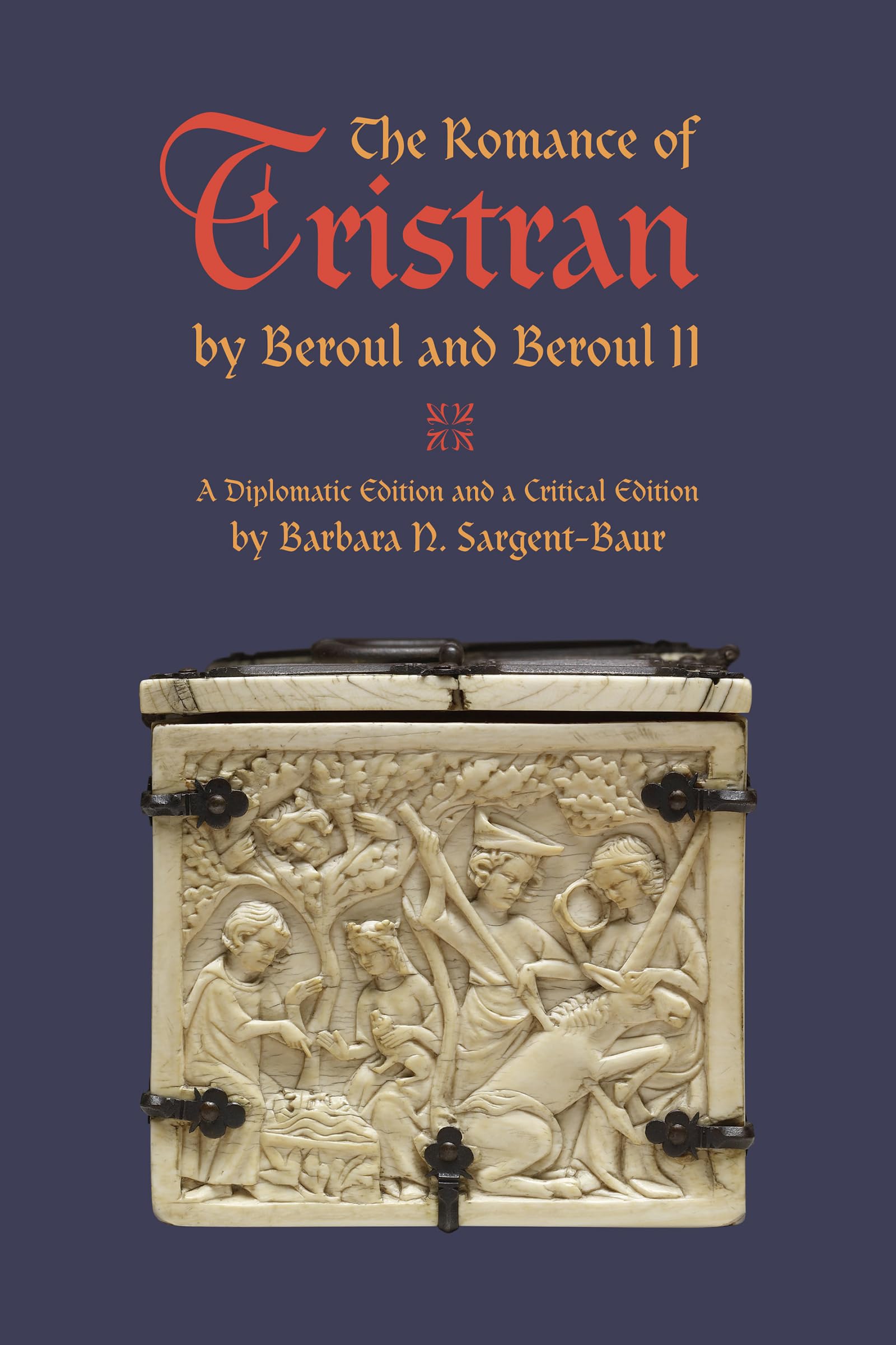 The Romance of Tristran by Beroul & Beroul II: Diplomatic & Critical Edition - Perfect for Medieval Literature Studies & Academic Research