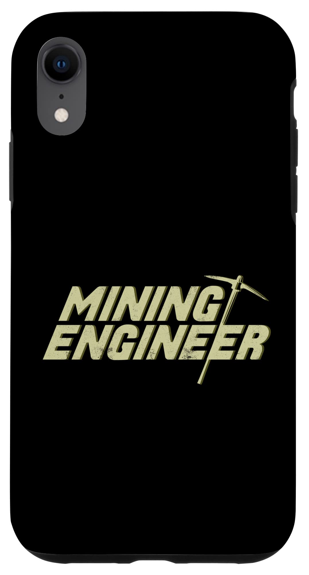 iPhone XR Case for Mining Engineers - Durable Mining Pickaxe Design - Perfect for Engineers & Miners at Work or Outdoor Adventures