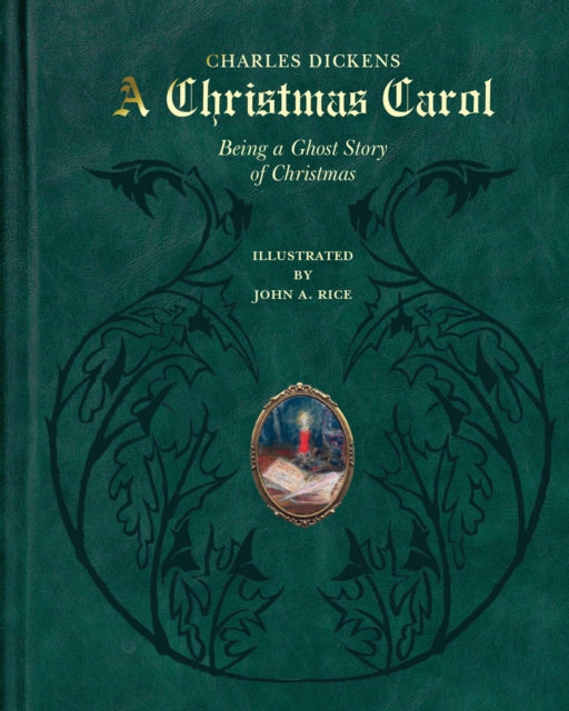 A Christmas Carol: Classic Ghost Story of Christmas - Perfect for Holiday Reading & Gift Giving