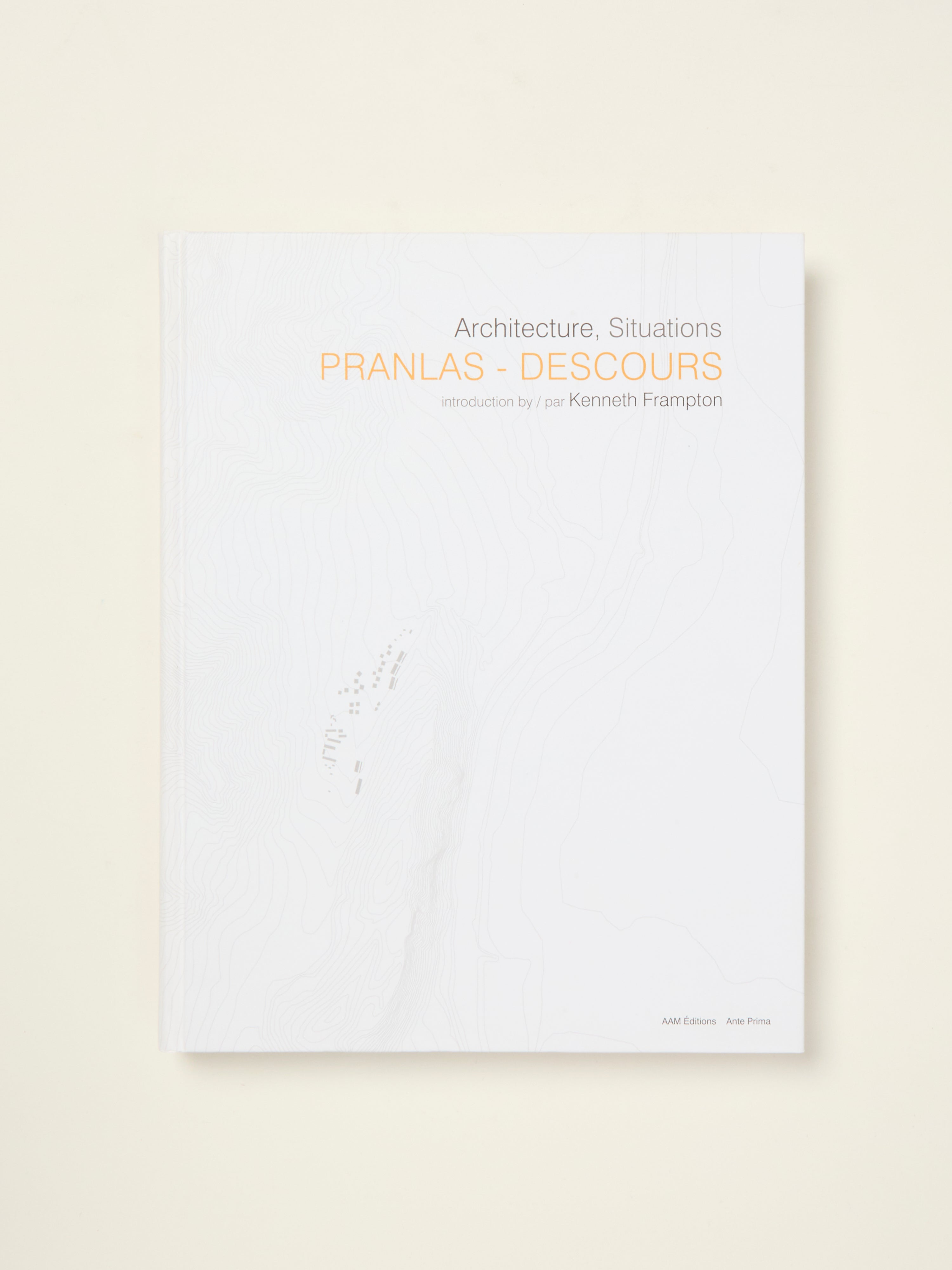 Jean Pierre Pranlas Descours Architecture & Situations - Modern Design Books for Architects & Designers | Perfect for Home & Office Decor