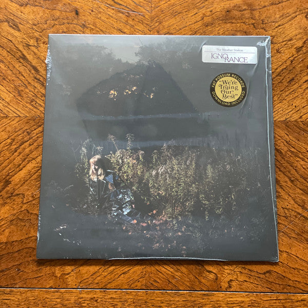 Ignorance by The Weather Station - Vinyl LP Album (Near Mint NM/M Condition) - Perfect for Record Collectors & Audiophiles