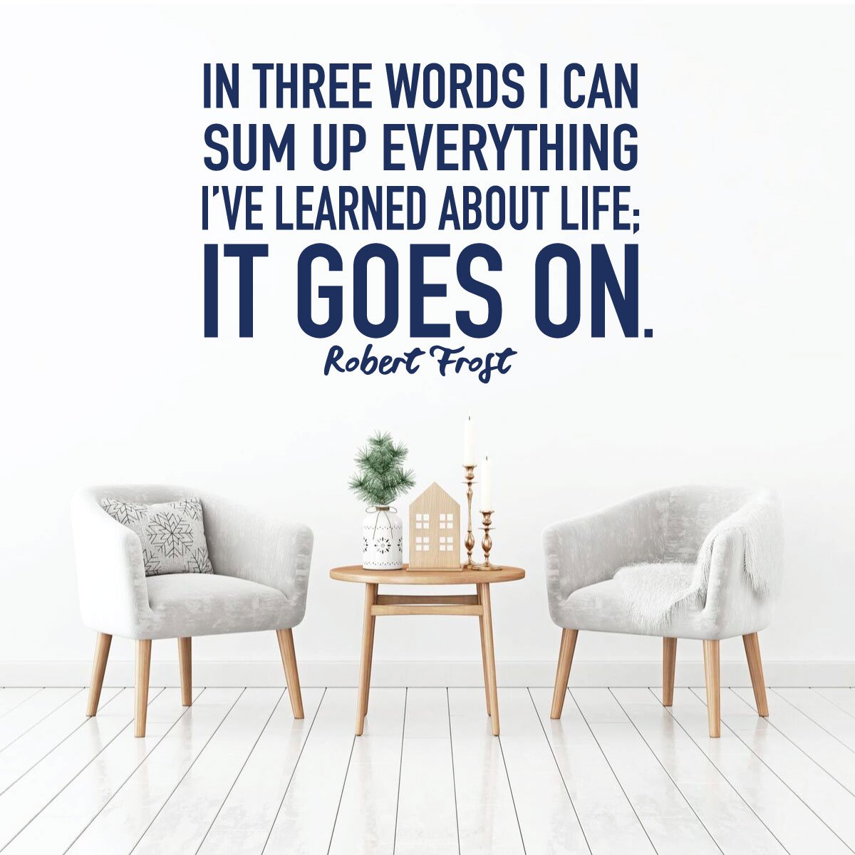 Inspirational Wall Decal - 'It Goes On' Robert Frost Quote Vinyl Art Sticker for Home, Bedroom, Living Room Decor - Perfect for Nursery, Office & Dorm Room Wall Art