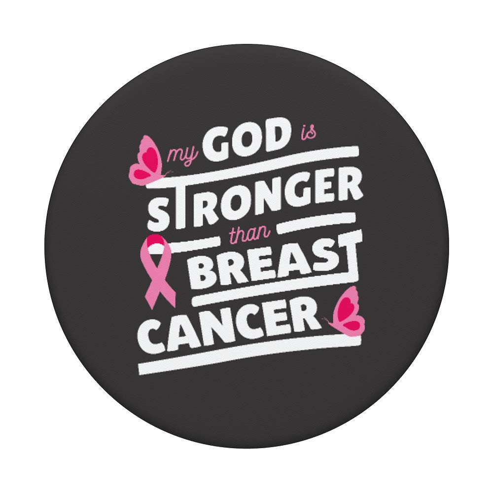My God Is Stronger Than Breast Cancer Pink Ribbon Awareness PopSockets PopGrip - Swappable Phone & Tablet Grip for Everyday Use, Commuting, and Travel
