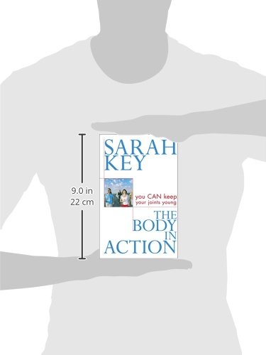 Keep Your Joints Young & Healthy - The Body in Action Guide for Mobility & Flexibility | Fitness, Yoga & Daily Activities Support