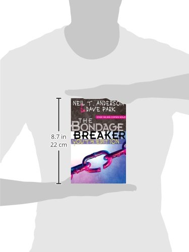 The Bondage Breaker Youth Edition - Christian Book for Teens Overcoming Spiritual Battles | Perfect for Bible Study, Youth Groups & Personal Growth