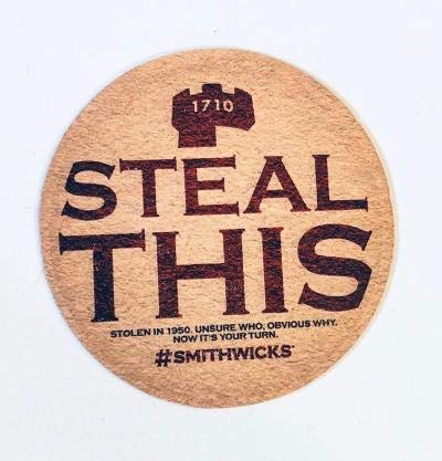 Smithwicks 1710 STEAL THIS - Set of 100 Premium Drink Coasters for Beer, Wine & Cocktails - Perfect for Bars, Pubs & Home Entertaining