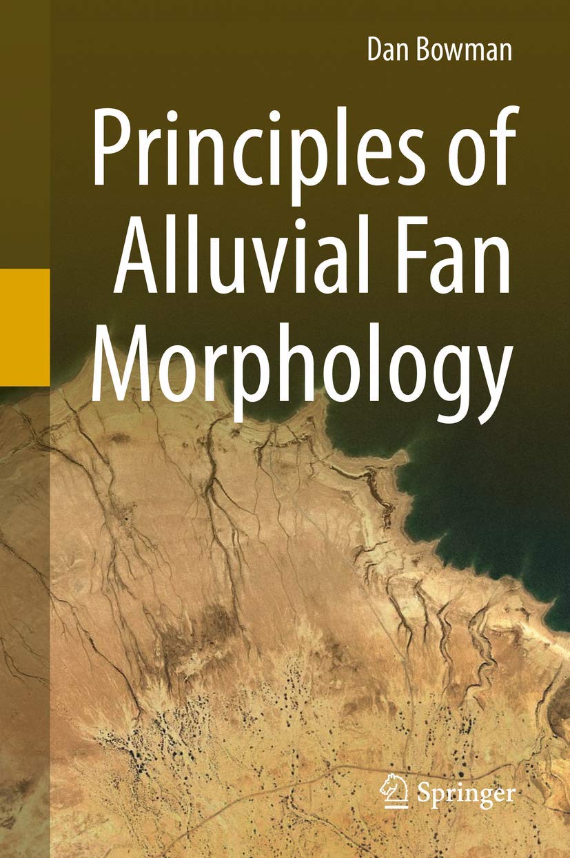 Principles of Alluvial Fan Morphology - Geology Study Guide for Earth Science & Landform Analysis | Perfect for Researchers, Students & Fieldwork