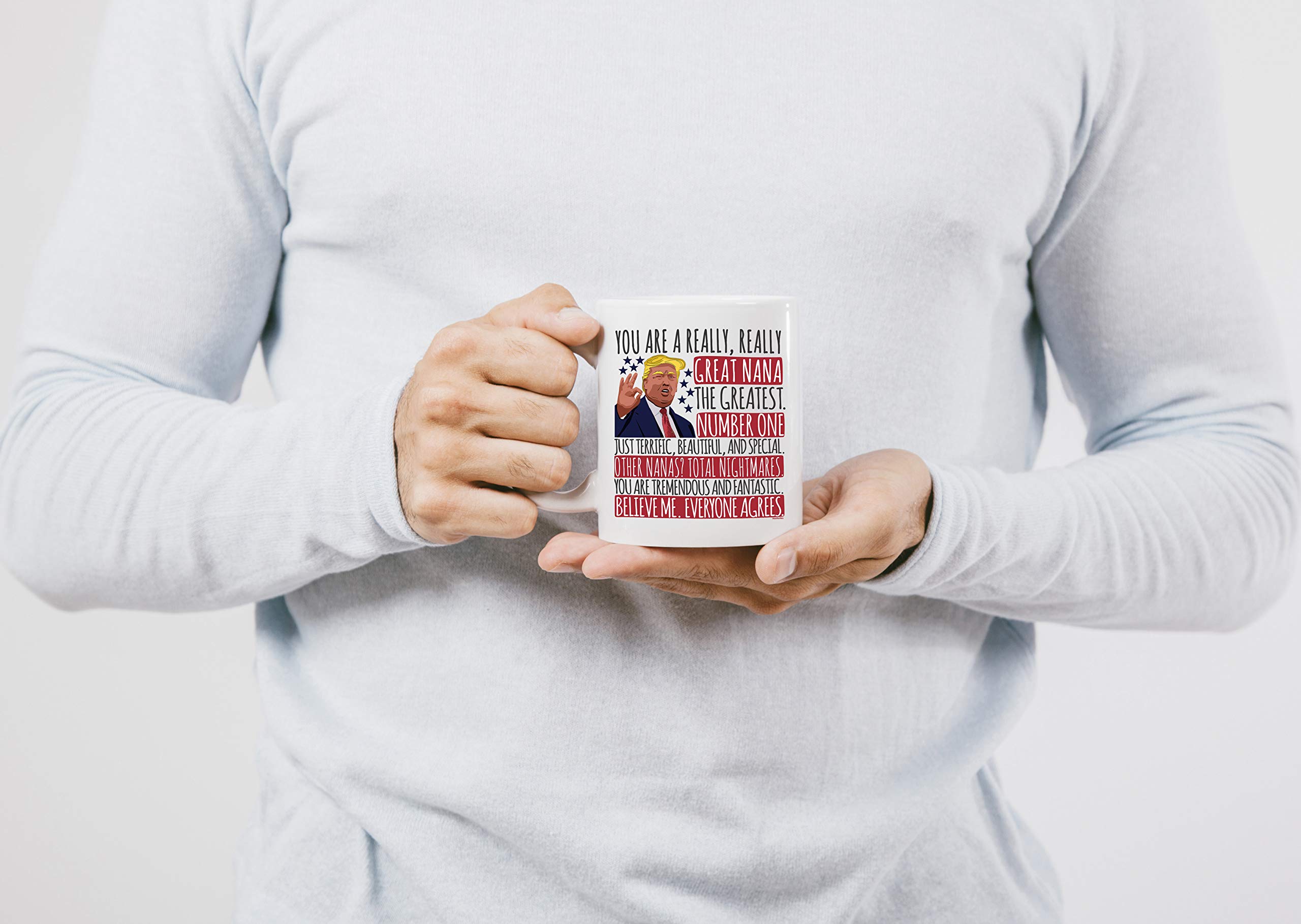 You Are A Really, Really Great Nana Ceramic Coffee Mug - Heartwarming Gift for Grandma (Nana) - Perfect for Tea, Coffee & Mother's Day Celebrations