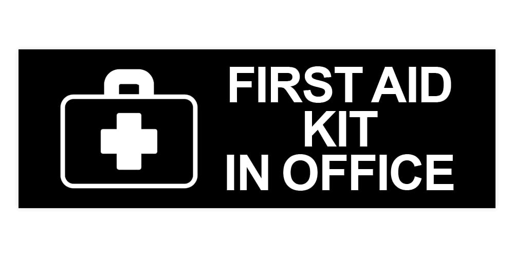 Large Black Basic First Aid Kit In Office Sign - Emergency Safety Equipment for Workplace, Clinic & School
