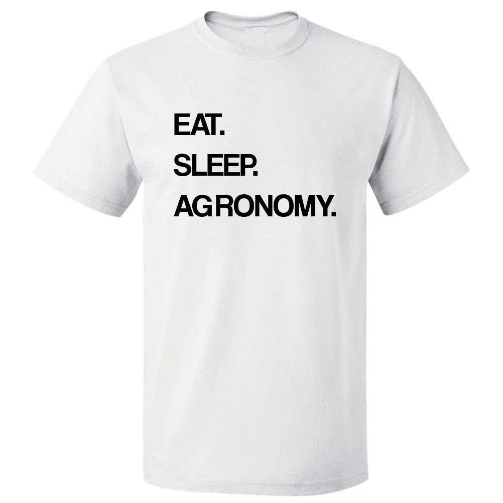 Eat Sleep Agronomy T-Shirt - Funny Agriculture Graphic Tee for Farmers & Agronomy Students - Perfect for Casual Wear, Gifts & Farm Life