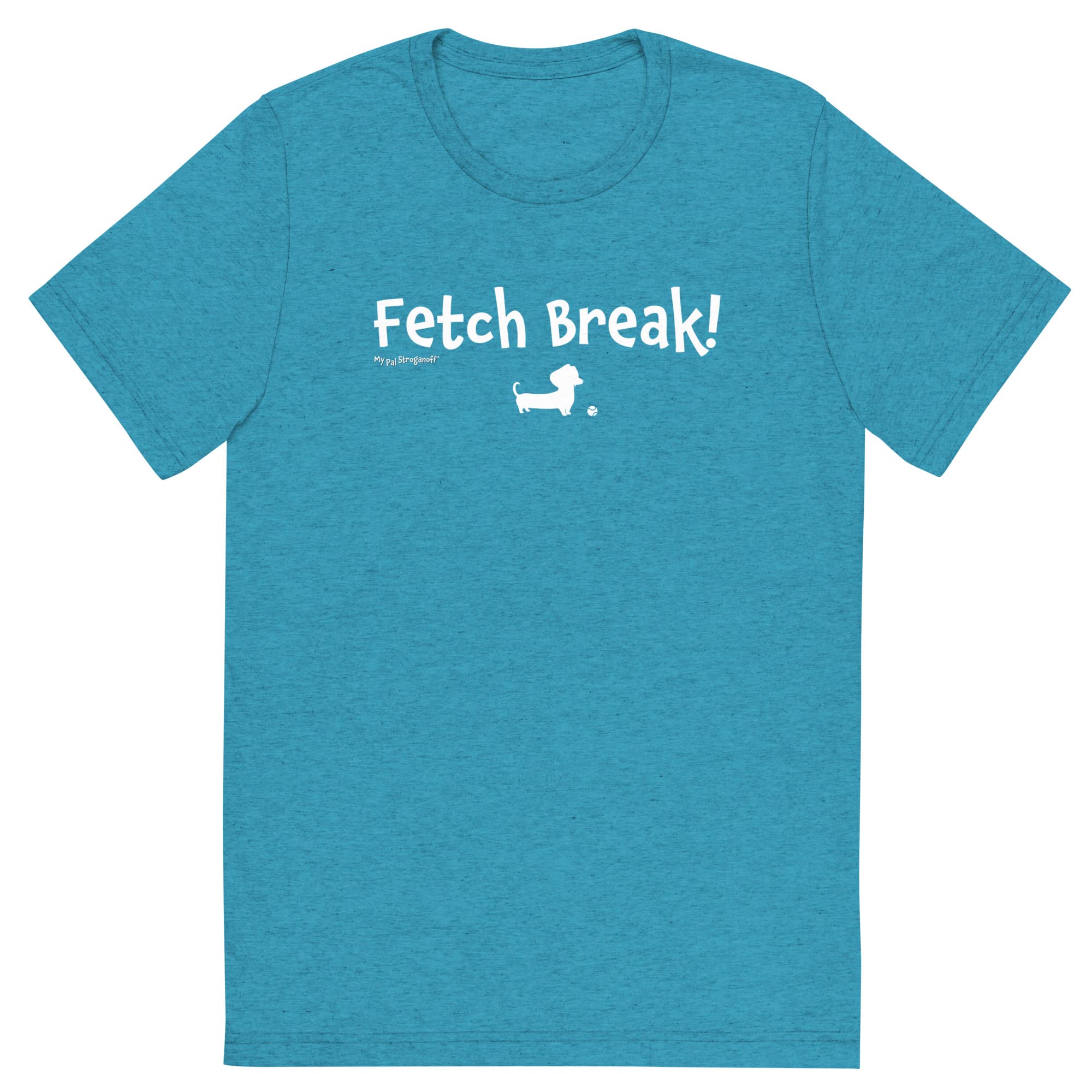 Premium Tri-Blend T-Shirt with 'Fetch Break!' Text & Cute Dachshund Design - Comfortable Casual Wear for Dog Lovers, Perfect for Weekend Outings & Relaxing at Home