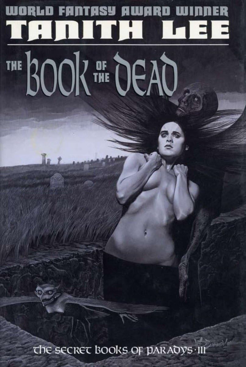 The Book of the Dead (Secret Books of Paradys) - Gothic Horror Novel by Tanith Lee | Perfect for Dark Fantasy Readers & Halloween Reading