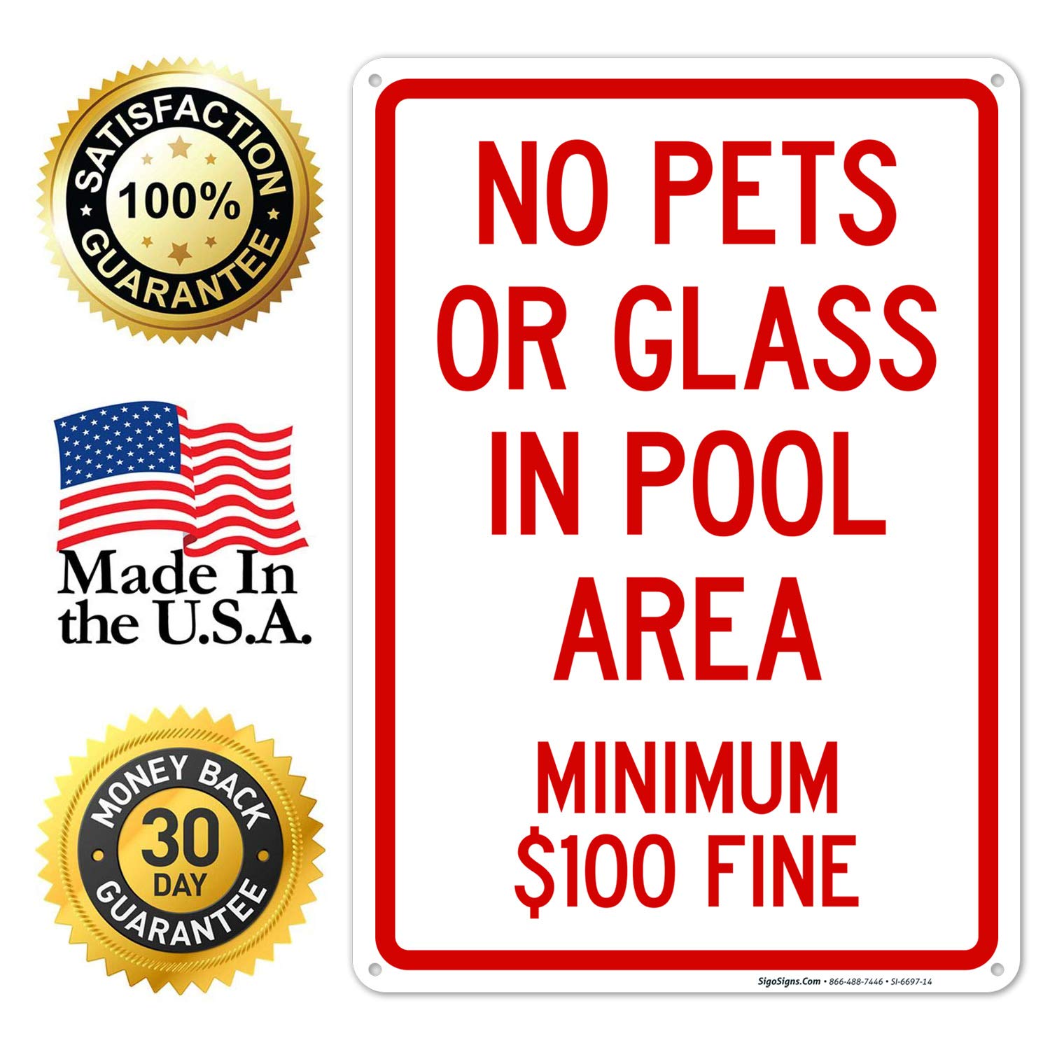 No Pets or Glass Allowed in Pool Area Sign - 10x14 Inches Rust-Free .040 Aluminum - Fade Resistant Indoor/Outdoor Pool Safety Sign - Made in USA - Perfect for Public Pools, Hotels & Backyard Swimming Areas
