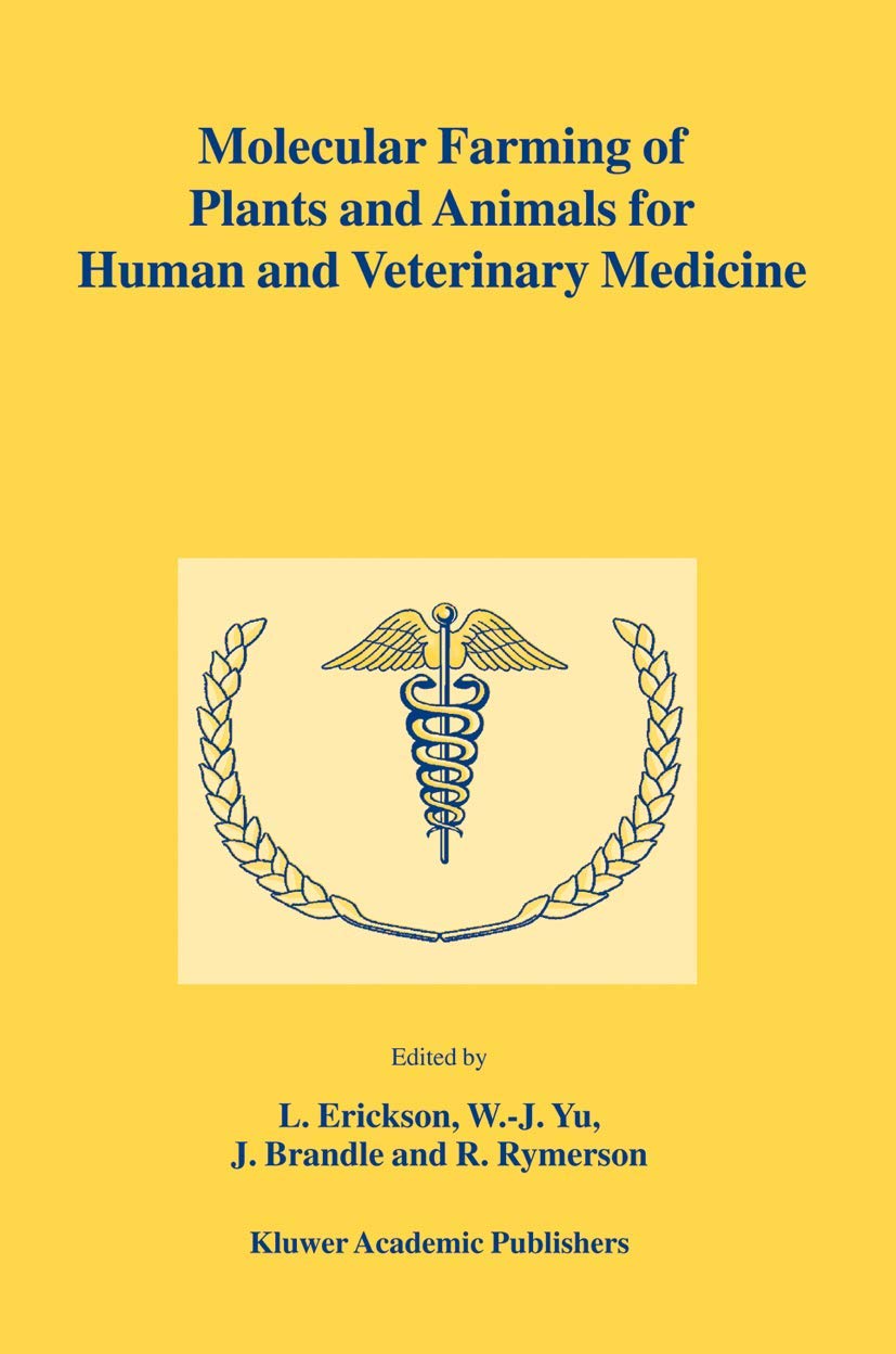 Molecular Farming of Plants and Animals for Human and Veterinary Medicine | Biotechnology Solutions for Healthcare & Animal Treatment | Lab Research & Pharmaceutical Applications