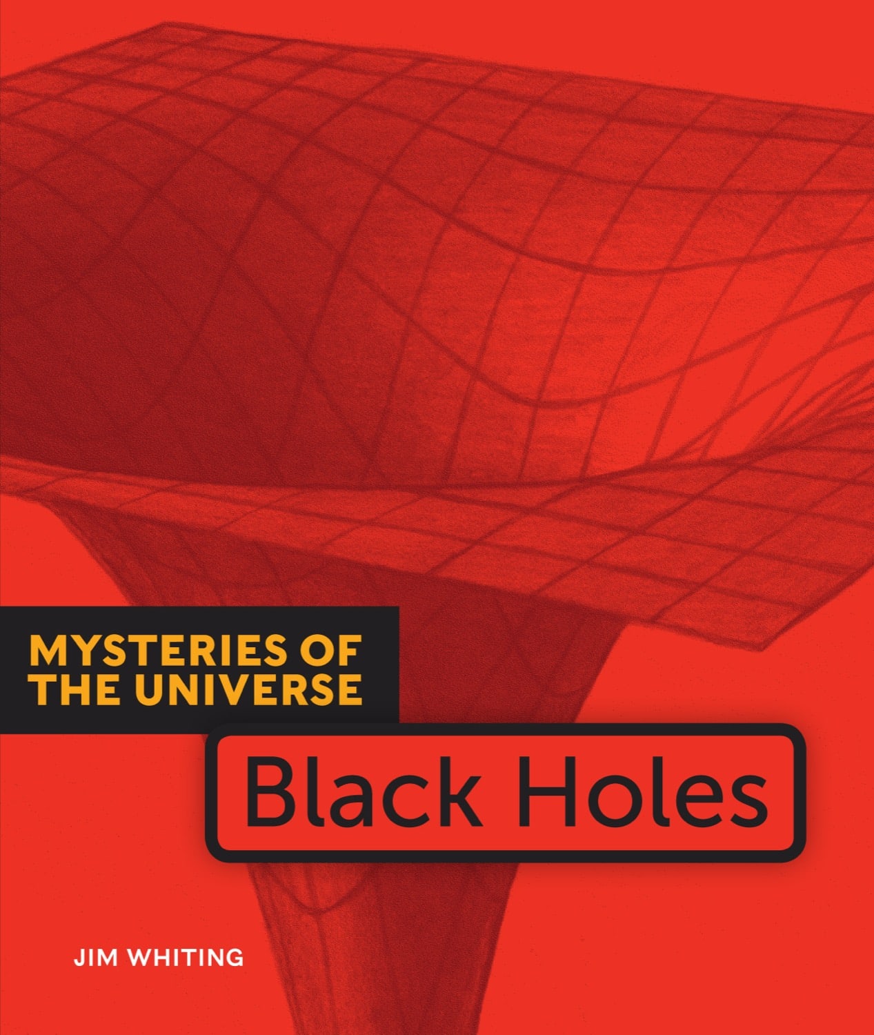 Black Holes: The Mysteries of the Universe - 9781608181865 | Perfect for Astronomy Enthusiasts & Science Lovers