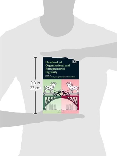 Handbook of Organizational and Entrepreneurial Ingenuity - Business Management Guide for Startups & Entrepreneurs | Research Handbooks in Business and Management Series | Perfect for MBA Students, Business Leaders & Innovation Workshops