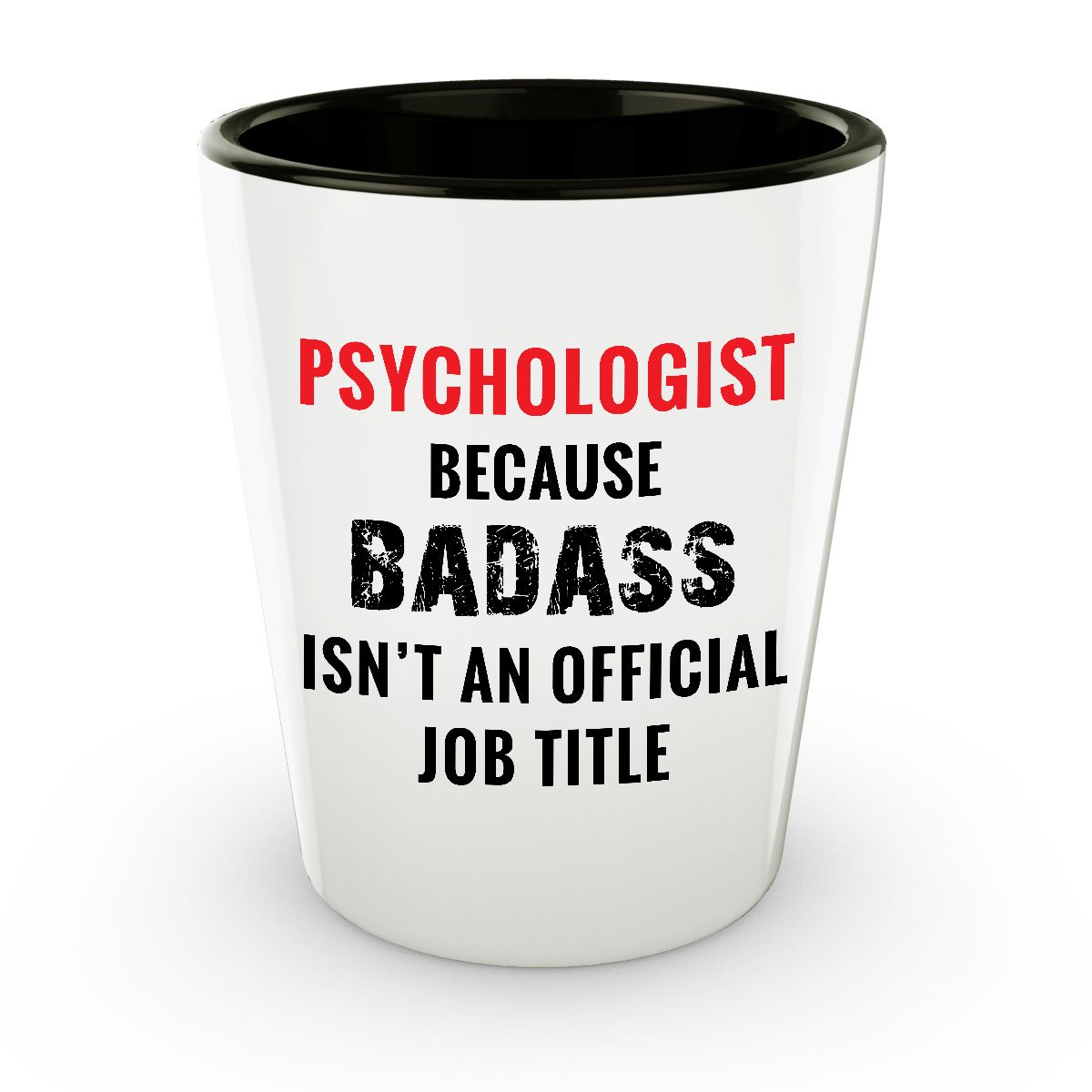 Funny Psychologist Gifts - Psychology Themed Shot Glass for Clinical Psychologists - Perfect for Graduation, Office Decor & Therapist Appreciation