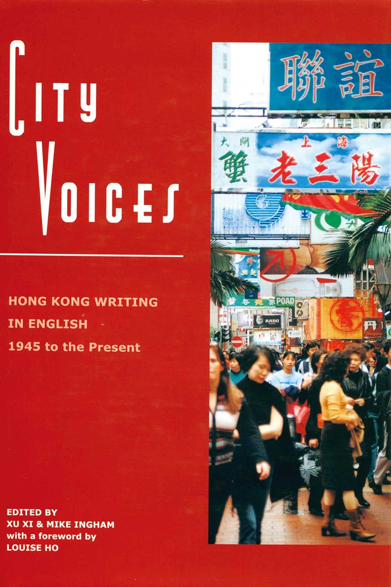 City Voices: Hong Kong Writing in English (1945-Present) - Explore Hong Kong's Literary Heritage & English Literature Collection for Book Lovers