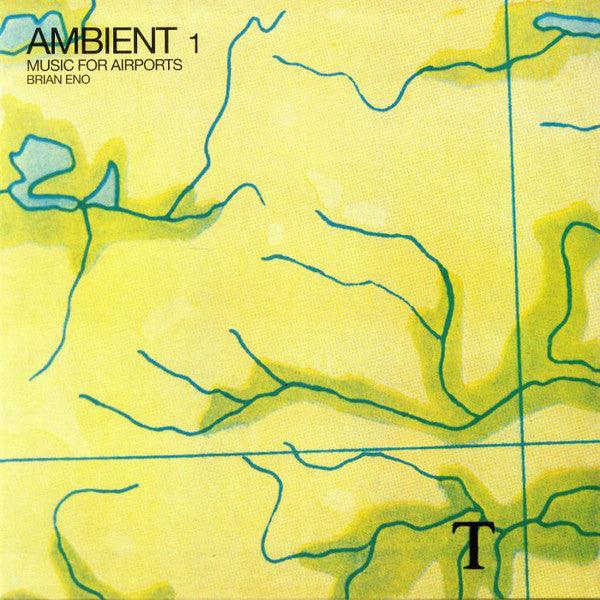 Brian Eno - Ambient 1: Music For Airports Vinyl LP | Relaxing Ambient Music for Meditation, Yoga & Stress Relief | Perfect for Airports, Studios & Home Listening