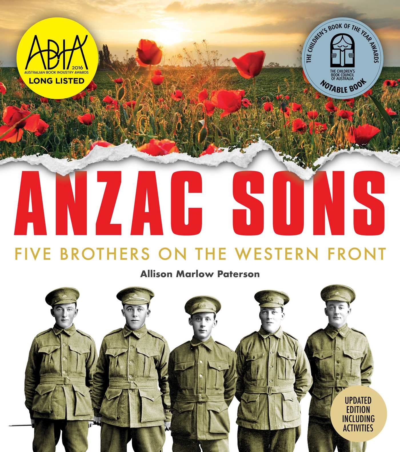 Anzac Sons (Updated Edition): Five Brothers on the Western Front - WWI Historical Nonfiction Book for Military History Enthusiasts & Australian War Memorial Visitors