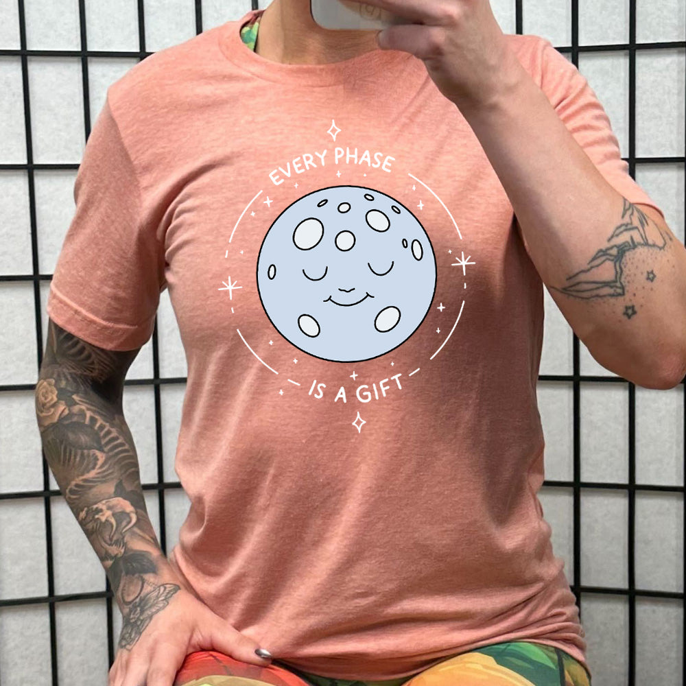 Every Phase Is a Gift Unisex T-Shirt - Comfortable Cotton Tee for Men & Women - Perfect for Casual Wear, Gifts & Everyday Outfits