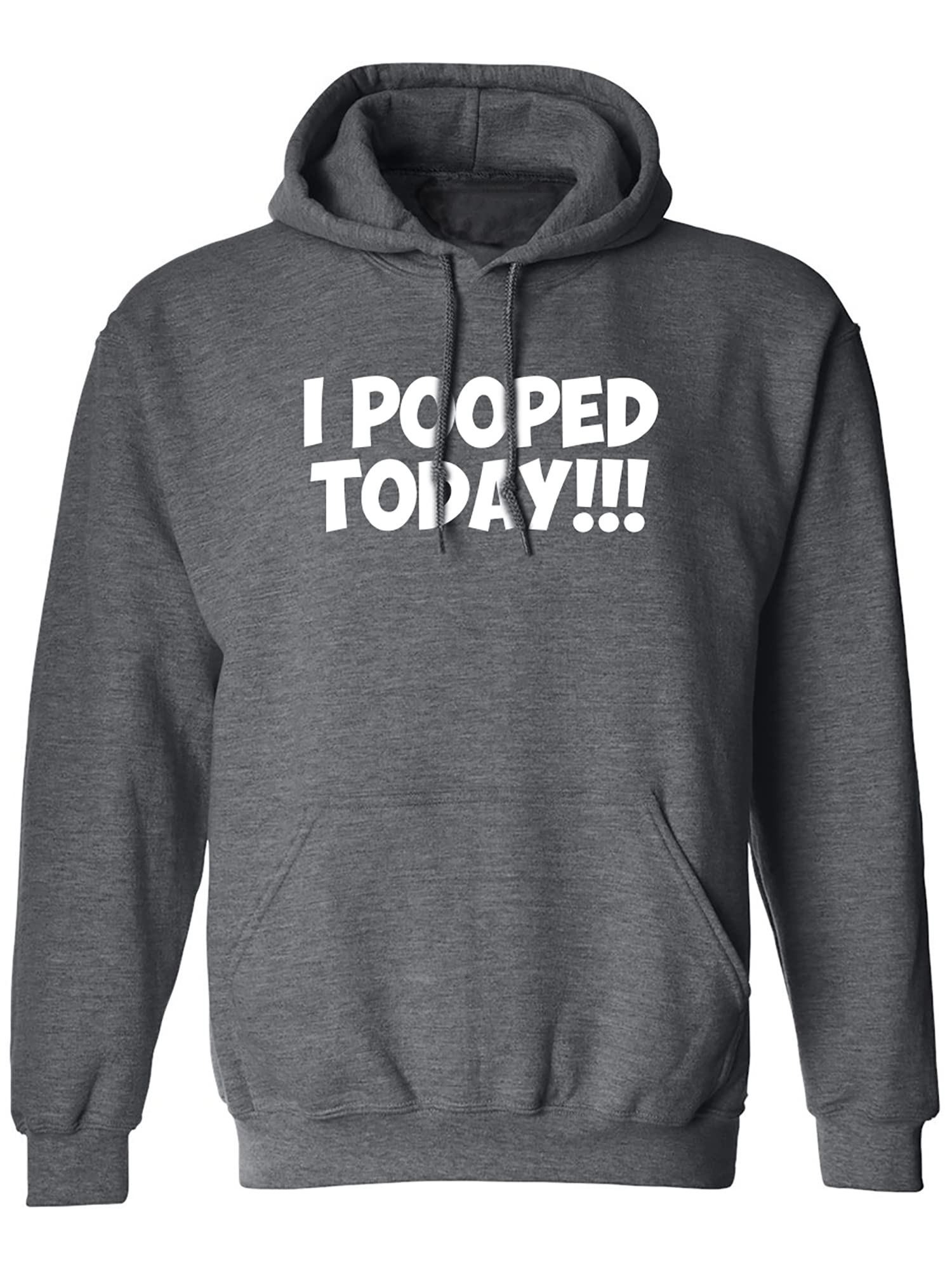 Zerogravitee 'I Pooped Today' Funny Adult Hooded Sweatshirt - Comfortable Pullover for Casual Wear & Humorous Gift