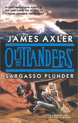 By James Axler - Sargasso Plunder (First Edition Paperback) | Post-Apocalyptic Adventure Novel | Perfect for Sci-Fi Book Clubs & Dystopian Fiction Lovers