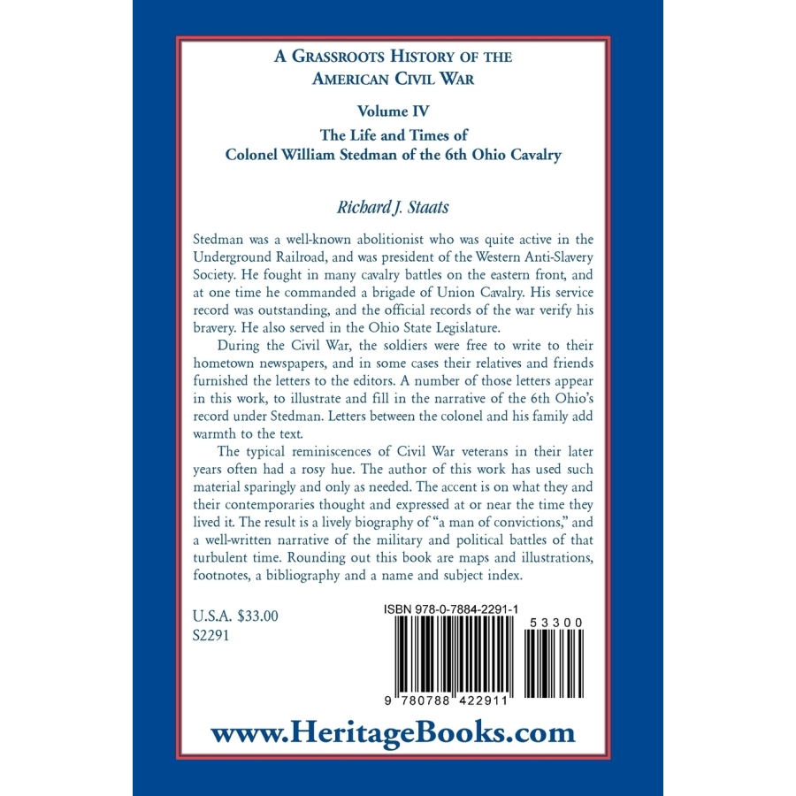 The Life and Times of Colonel William Stedman: A Comprehensive History of the 6th Ohio Cavalry in the American Civil War | Perfect for Civil War Enthusiasts & History Buffs