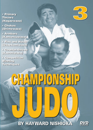 Championship Judo 3 DVD Set by Hayward Nishioka - Learn Judo Techniques & Training | Perfect for Martial Arts Enthusiasts & Self-Defense Practice