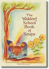 The Waldorf Book of Soups: Classic Recipes Collected by Marsha Post - Perfect for Home Cooking & Gourmet Entertaining