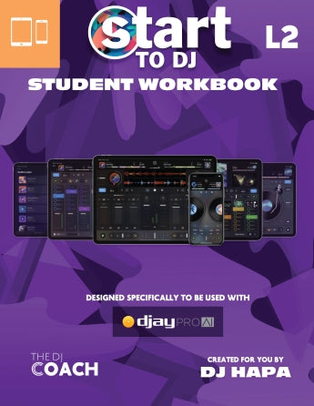 Hapaworld DJ Starter Workbook Level 2 - Learn DJ Skills Step by Step for Beginners - Perfect for Home Practice & Music Classroom Training