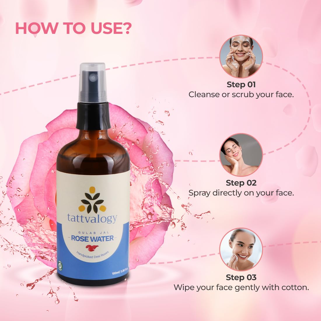 Tattvalogy Pure Rose Water (Gulab Jal) - 100% Natural Hydro Distilled Facial Toner for Skin Cleansing & Hydration | Alcohol-Free, Fragrance-Free | Glass Bottle 100ml | Perfect for Daily Skincare, Makeup Removal & Soothing Irritated Skin