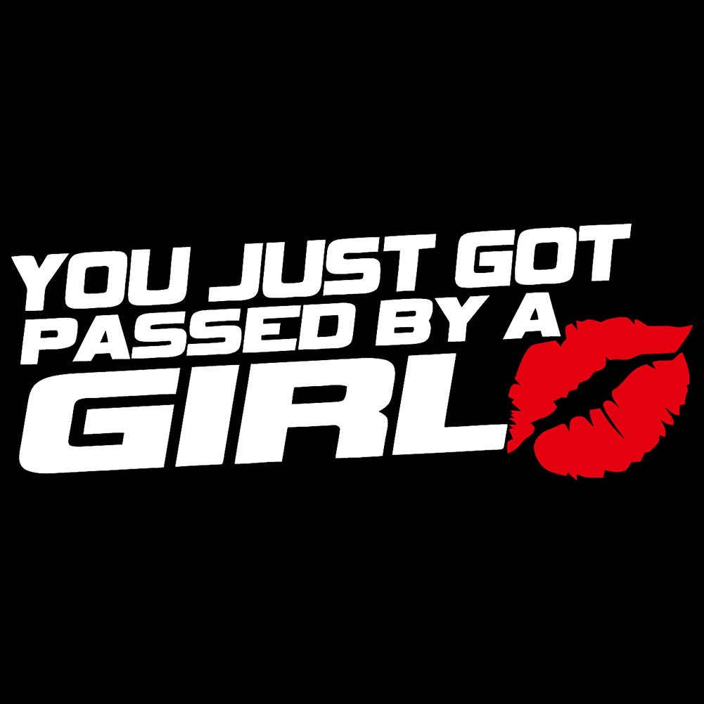 Car777 Sexy Lips 'You Just Got Passed by a Girl' Vinyl Decal Sticker for Car, Truck, Window & Bumper - White - Fun Automotive Accessory for Women Drivers & Car Enthusiasts
